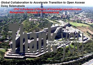 Global Collaboration to Accelerate Transition to Open Access