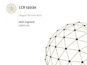 LCR tblk Magyar Nemzeti Bank Atzl Zsigmond 2017