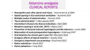 Ketamine analgesia CLINICAL REPORTS Neuropathic pain after spinal