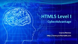 HTML 5 Level I Cyber Advantage Course Review
