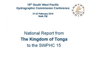 15 th South West Pacific Hydrographic Commission Conference