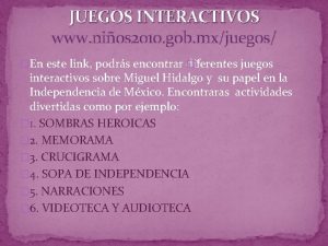 JUEGOS INTERACTIVOS www nios 2010 gob mxjuegos En