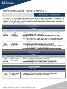 Technology Management Technology Maintenance New Technology Maintenance Description