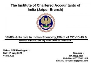 The Institute of Chartered Accountants of India Jaipur