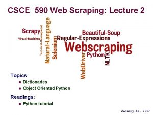 CSCE 590 Web Scraping Lecture 2 Topics n