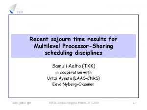 Recent sojourn time results for Multilevel ProcessorSharing scheduling