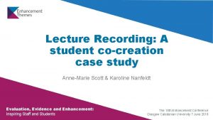 Lecture Recording A student cocreation case study AnneMarie