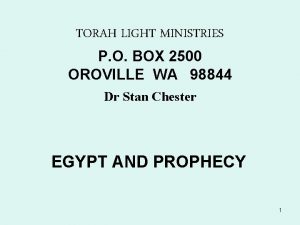 TORAH LIGHT MINISTRIES P O BOX 2500 OROVILLE