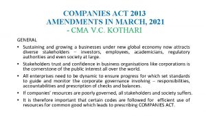 COMPANIES ACT 2013 AMENDMENTS IN MARCH 2021 CMA