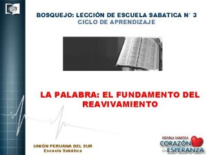 BOSQUEJO LECCIN DE ESCUELA SABATICA N 3 CICLO