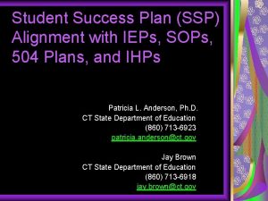 Student Success Plan SSP Alignment with IEPs SOPs