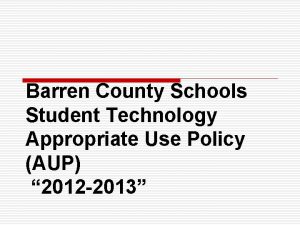 Barren County Schools Student Technology Appropriate Use Policy