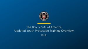 The Boy Scouts of America Updated Youth Protection