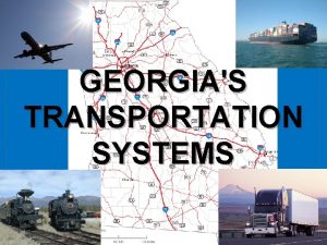 GEORGIAS TRANSPORTATION SYSTEMS WATER Georgias Waterways important inland