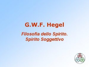 G W F Hegel Filosofia dello Spirito Soggettivo