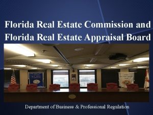 Florida Real Estate Commission and Florida Real Estate