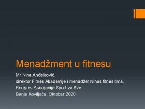 Menadment u fitnesu Mr Nina Anelkovi direktor Fitnes