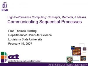 High Performance Computing Concepts Methods Means Communicating Sequential
