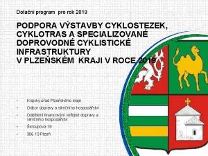 Dotan program pro rok 2019 PODPORA VSTAVBY CYKLOSTEZEK