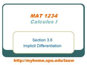 MAT 1234 Calculus I Section 3 8 Implicit