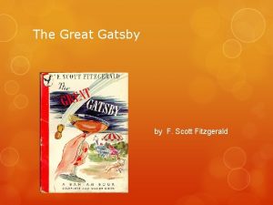 The Great Gatsby by F Scott Fitzgerald Chapter