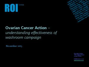Ovarian Cancer Action understanding effectiveness of washroom campaign
