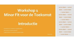 Workshop 1 Minor Fit voor de Toekomst samen