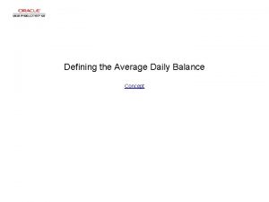 Defining the Average Daily Balance Concept Defining the