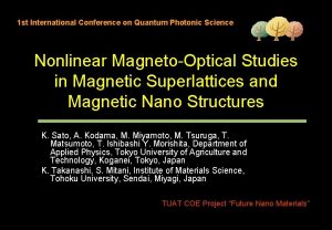 1 st International Conference on Quantum Photonic Science