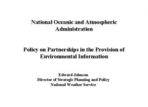 National Oceanic and Atmospheric Administration Policy on Partnerships