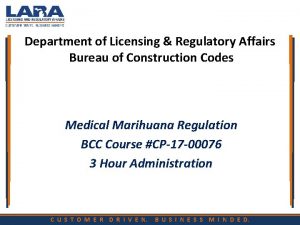 Department of Licensing Regulatory Affairs Bureau of Construction