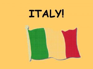 ITALY Can we find Italy on the map