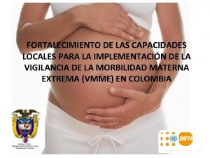 FORTALECIMIENTO DE LAS CAPACIDADES LOCALES PARA LA IMPLEMENTACIN