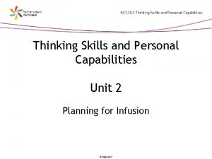 Thinking Skills and Personal Capabilities Unit 2 Planning