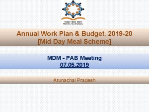 Annual Work Plan Budget 2019 20 Mid Day