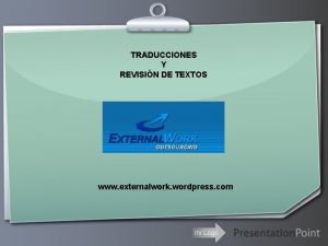 TRADUCCIONES Y REVISIN DE TEXTOS www externalwork wordpress