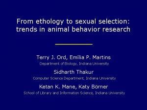 From ethology to sexual selection trends in animal