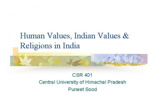 Human Values Indian Values Religions in India CSR