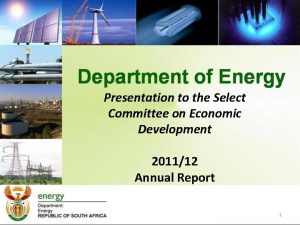 Presentation to the Select Committee on Economic Development