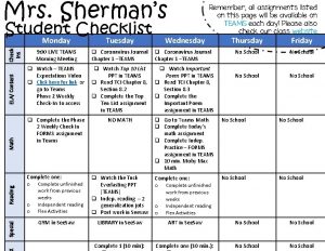Mrs Shermans Student Checklist Monday Tuesday 9 00