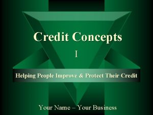 Credit Concepts I Helping People Improve Protect Their