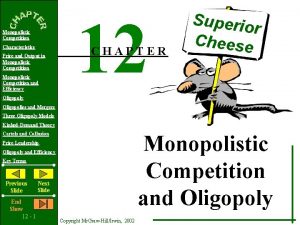 Monopolistic Competition Characteristics Price and Output in Monopolistic