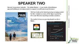 SPEAKER TWO TNZ have India as the fastest