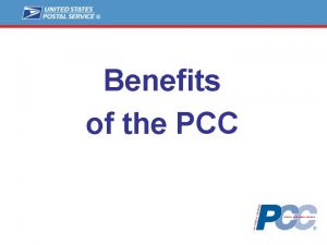 Benefits of the PCC Benefits of PCC Membership