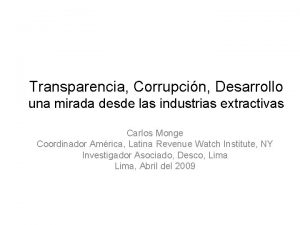 Transparencia Corrupcin Desarrollo una mirada desde las industrias