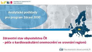 Analytick podklady program Zdrav 2030 Zdravotn stav obyvatelstva