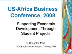 USAfrica Business Conference 2008 Supporting Economic Development Through