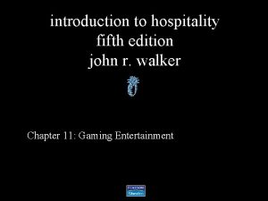 introduction to hospitality fifth edition john r walker