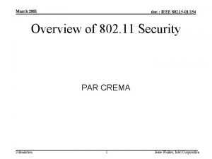 March 2001 doc IEEE 802 15 01154 Overview