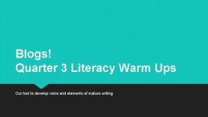 Blogs Quarter 3 Literacy Warm Ups Our tool